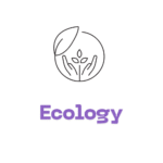 ecology